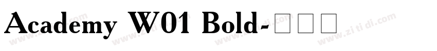 Academy W01 Bold字体转换 Academy W01 Bold字体转换